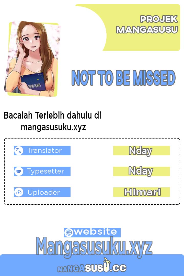Not To Be Missed - Chapter 22 1