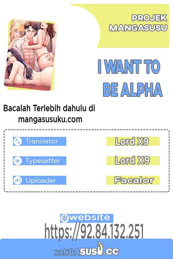 I Want to be Alpha - Chapter 22 1