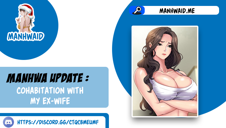Cohabitation with My Ex-Wife - Chapter 18 1