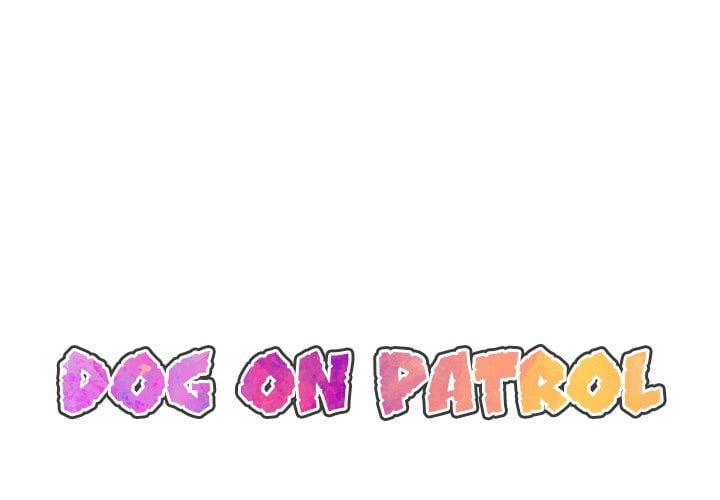 Dog on Patrol - Chapter 23 2