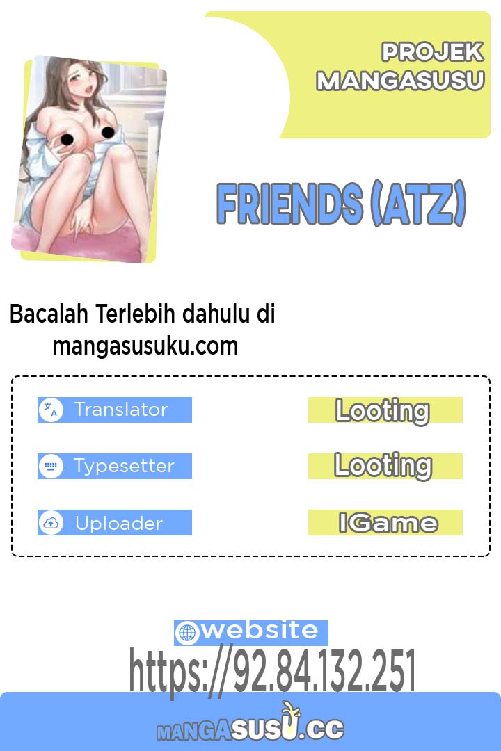 Friends (ATZ) - Chapter 21 1