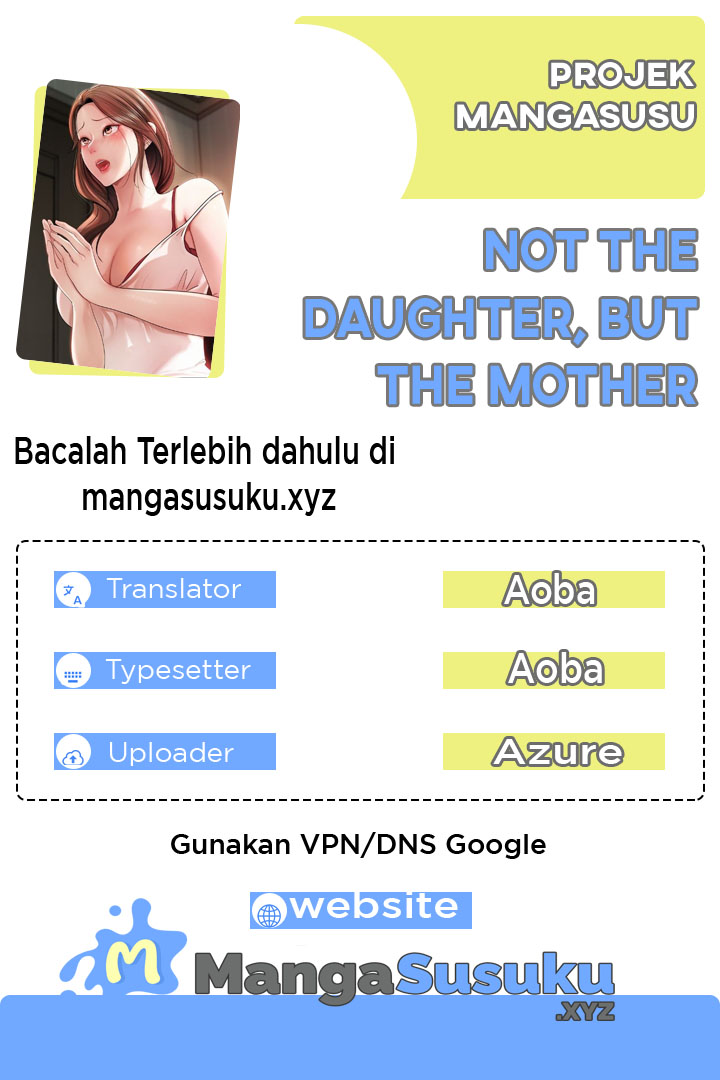 Not the Daughter, but the Mother - Chapter 44 1